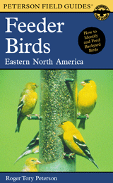 A Guide to Feeder Birds: Eastern and Central NA