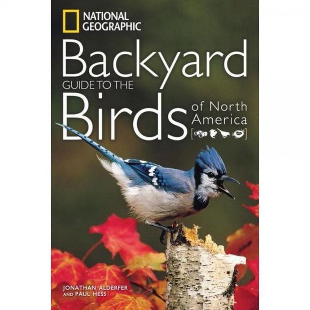 National Geographic Backyard Guide Birds of N.A.