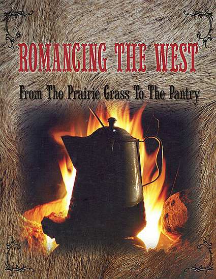 Romancing The West Cookbook