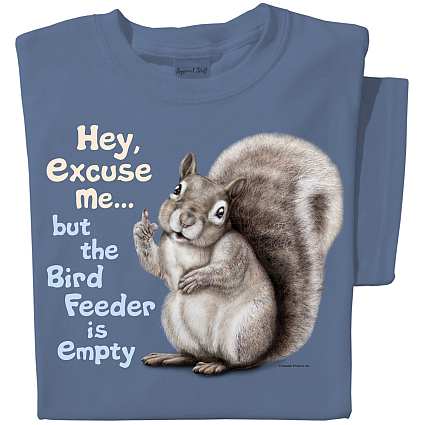 Hey Excuse Me Squirrel T-shirt