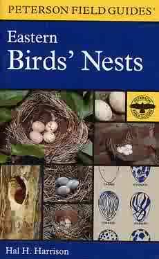 Peterson Field Guides - Eastern Birds' Nests